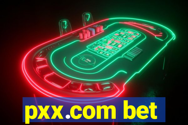 pxx.com bet